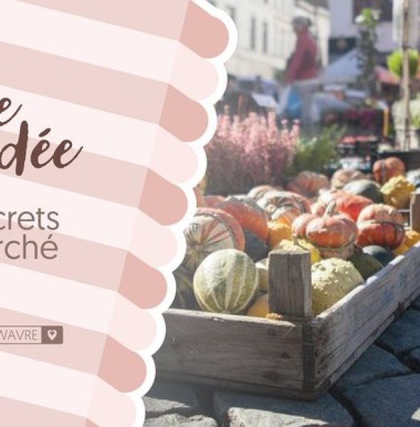 Les Secrets du Marché à Wavre – Visite guidée gourmande chaque 1er mercredi